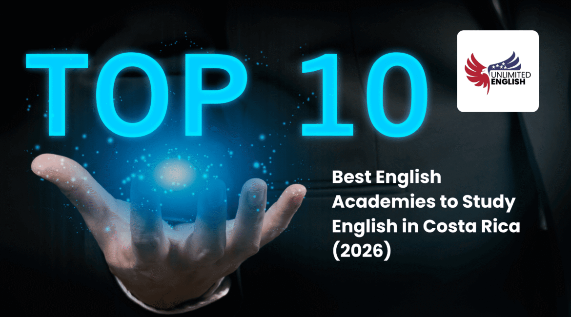 Top 10 Best English Academies to Study English in Costa Rica (2026)